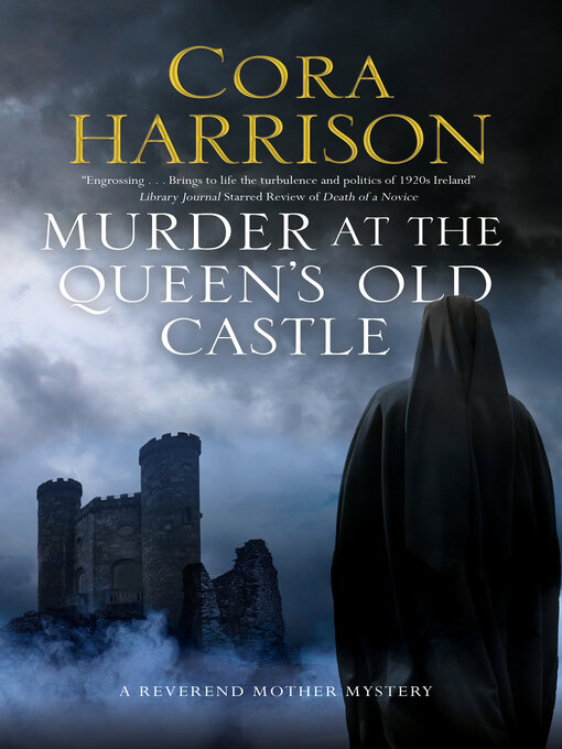 Title details for Murder at the Queen's Old Castle by Cora Harrison - Available